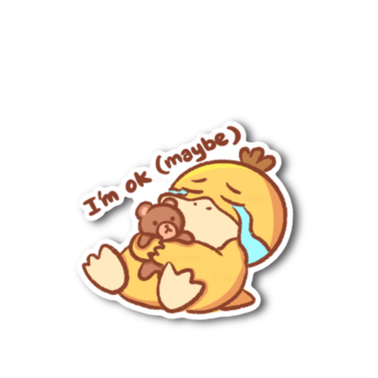 I'm Ok Maybe Sticker