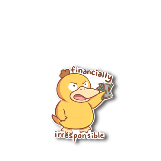 Financially Irresponsible Sticker