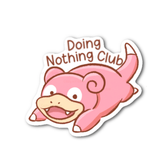 Doing Nothing Club Sticker