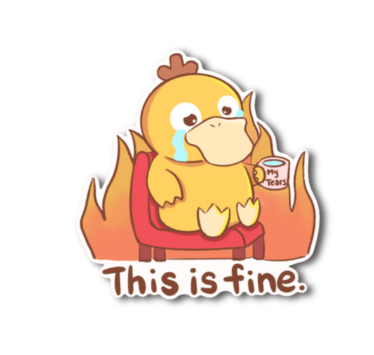 This Is Fine Duck Sticker