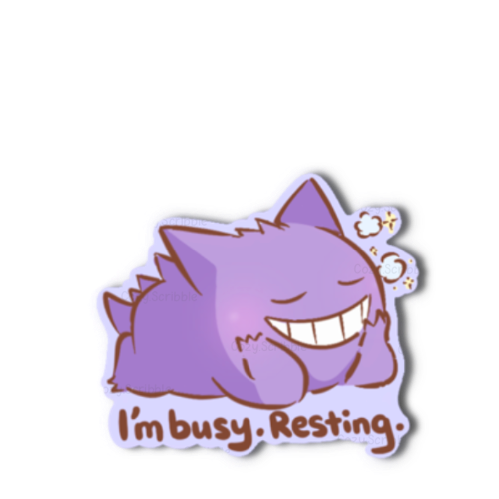 I'm Busy Resting Sticker