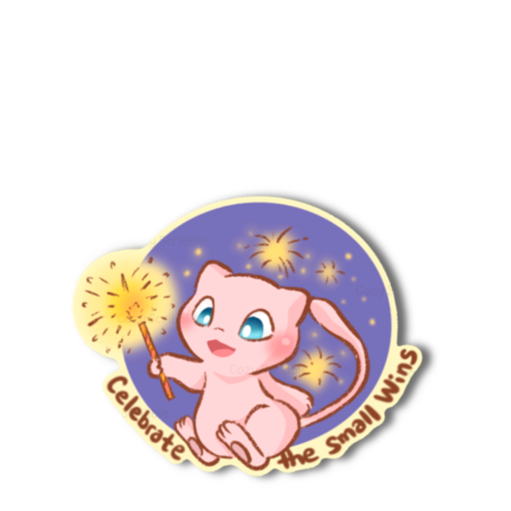 Celebrate the Small Wins Sticker