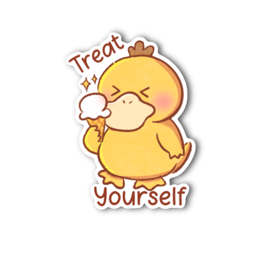 Treat Yourself Duck Sticker