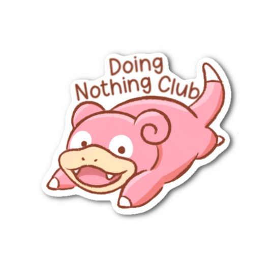 Doing Nothing Club Sticker